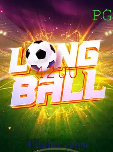 Descubra o Emocionante Mundo de LongBall